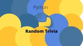 How to... Random Trivia