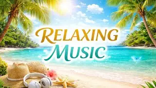  Relax Music. Peaceful Music for Relaxation, Sleep and Study.