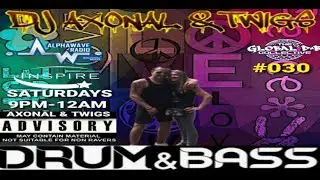DJ AXONAL & TWIGS #030 TEAM AXONAL INSPIRE CREW ALPHAWAVE RADIO JUNGLE SESSIONS D&B DNB PARTY PEOPLE