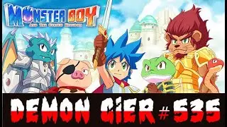 Demon Gier #535 | Monster Boy and the Cursed Kingdom | DOBRE DEMO