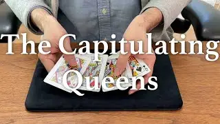 The Capitulating Queens / カードマジック