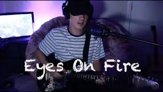 Eyes on Fire (Blue Foundation Cover)