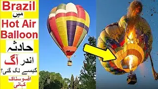Hot Air Balloon Incident in Brazil - A Tragic Story
