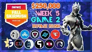 $250,000 🥊Royale Flush Fall Skirmish🥊 Week 5/Game 2 (Fortnite)