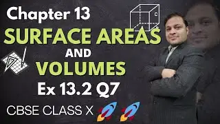 Ex 13.2 Q7 Solutions | Chapter 13 | Surface Areas and Volumes | Class X Ncert | Maths With Alok Jain