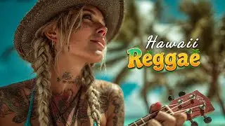 🍹 Tropical Chill Reggae – Hawaiian Island Beats for Sunset Lovers & Soft Dreamy Atmosphere 🌌🌺