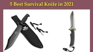 ✅ 5 Best Survival Knife in 2021? Best Survival Knife