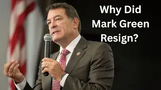 Why Did Mark Green Resign?