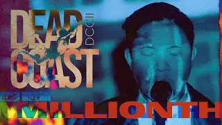 Millionth (Official Video) | DEADCOAST