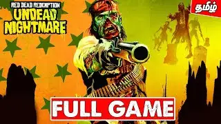 Red Dead Redemption Undead Nightmare Full Game Gameplay Tamil - Xbox 360