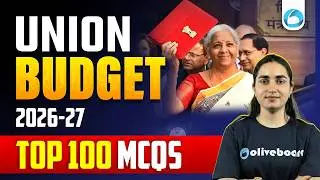 Union Budget 2026 - 27 | Top 100 MCQs | RBI Grade B 2026