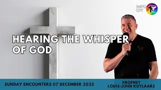 Hearing the Whisper of God | DGFC CPT | 07/12/2025