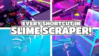 Every SHORTCUT In Slime Scraper!