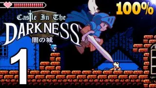 CASTLE IN THE DARKNESS - 100% Playthrough - Part 1
