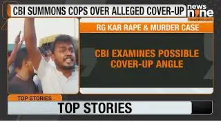 RG Kar Rape-Murder Case Probe: CBI Summons 11 Kolkata Police Officers | News9
