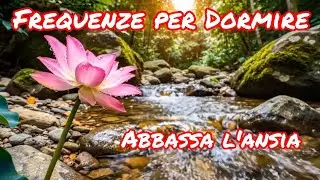 Frequenze per Dormire #relax 