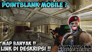 Pointblank Udah Ada Di Mobile ? - Cara Install Pointblank Mobile Terbaru !! (OFFLINE)