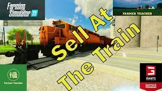 Get More Money At The Train Station on Farming Simulator 22!