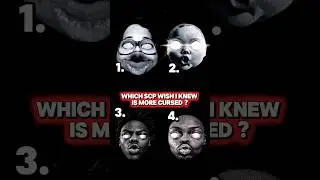 SCP WISH I KNEW VS Memes 💀 (Chippy Brainrot)