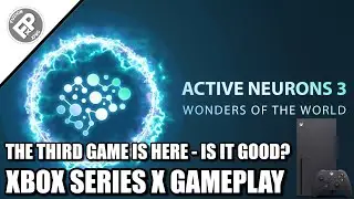 Active Neurons 3 - Xbox Series X Gameplay