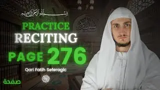Page 276 - An-Nahl | Recite the Quran Page by Page with Qari Fatih Seferagi
