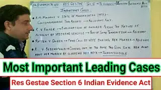 Res Gestae Section 6 Most Leading Cases Indian Evidence Act 1872 by Adv. Achint Upadhyay
