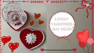 Lovely Valentines Day Heart Craft ❤️ | Step-by-step Crochet Tutorial