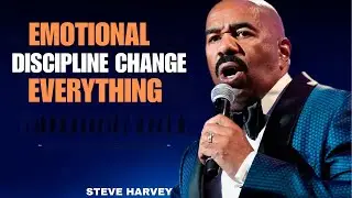 ''🎯 Emotional Discipline 💪 Changes Everything || STEVE HARVEY''