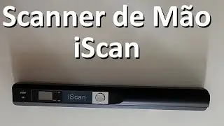 Unboxing | iScan - Scanner Portatil de Mão