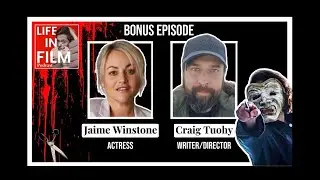 Actress Jaime Winstone & Writer/Director Craig Tuohy - What's Your Story? (BONUS EPISODE)