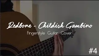 Redbone (Childish Gambino) | Fingerstyle Guitar Cover