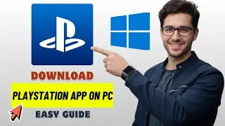 Как загрузить приложение PlayStation на ПК 2026 (обновлено)