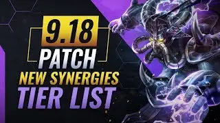NEW UPDATE: BEST Synergies TIER List &ndash; Teamfight Tactics Patch 9.18