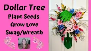 Посади семена, вырасти любовь! Гирлянда/венок ~ Сделай сам в магазине Dollar Tree ~ Весенняя цвет...