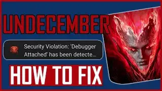 Fix: Undecember Mobile Security Violation Debugger Attached Error
