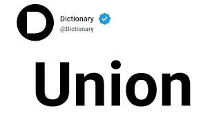 Union Meaning In English