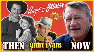 ANGEL AND THE BADMAN 1947 Cast Then and Now ⭐ [76 Years After]