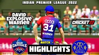 Delhi Capitals Vs Rajasthan Royals | Match - 34 Highlights | IPL 2022 | Cricket22 Gameplay