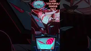 LUCIFER😈 FANDUB Deutsch | HAZBIN HOTEL Staffel 2 Teil 5 #hazbinhotel #lucifer #synchronsprecher