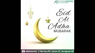 Eid al Adha Mubarak 2022 | Bakra Eid Mubarak 2022 | Auto Empire 8800292405