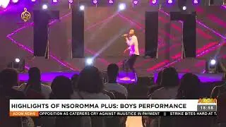 Highlights of Nsoromma Plus: Boys Performance &ndash; Anigyee Kasee - Adom TV News (22-11-22)