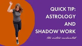 Episode 127: Quick Tip: Astrology and Shadow Work