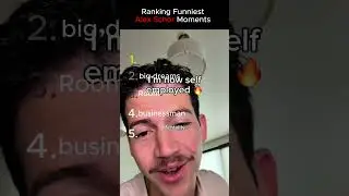Ranking Funniest Alex Schor Moments