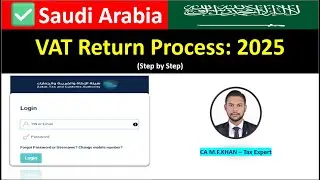 The ABSOLUTE BEST Way to File KSA VAT in 2025 🇸🇦 |Step by Step|ضريبة القيمة المضافة في السعودية