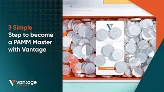 3 Simple Step to become a PAMM Master with Vantage