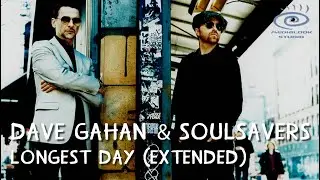 Dave Gahan & Soulsavers - Longest Day (Medialook RMX 2021)