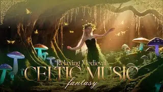 Whispers Beneath the Celtic Sky | Fantasy Music for Sleep & Relaxation