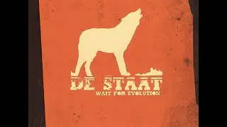De Staat   I Am Here To Lose Control