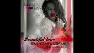 Sean Norvis & Seepryan ft. Justine Berg - Beautiful Love | Chill Out Mix