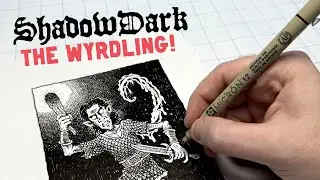 Drawing the New Shadowdark Class! (The Wyrdling)